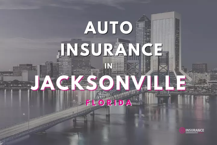 Jacksonville Auto Insurance. Find Cheap Car Insurance in Jacksonville, Florida.