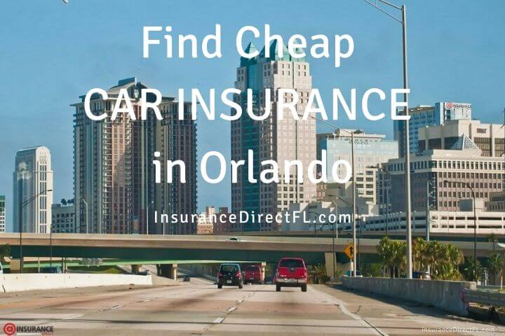 Orlando Auto Insurance. Find Cheap Car Insurance in Orlando, Florida.